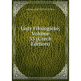 

Книга Listy Filologické, Volume 33 (Czech Edition)