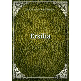 

Книга Ersilia