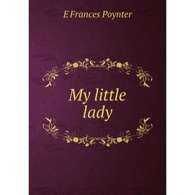 

Книга My little lady