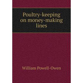 

Книга Poultry-keeping on money-making lines