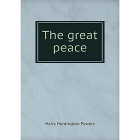 

Книга The great peace