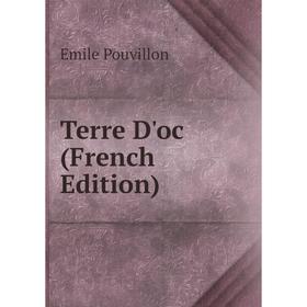 

Книга Terre D'oc (French Edition)