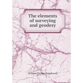 

Книга The elements of surveying and geodesy