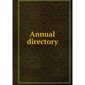 

Книга Annual directory