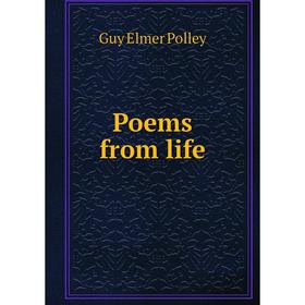 

Книга Poems from life