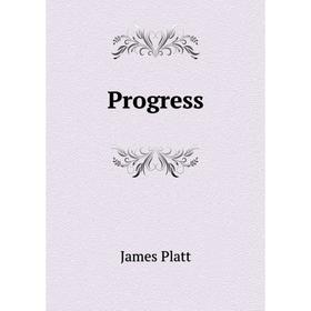 

Книга Progress