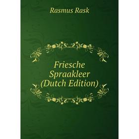 

Книга Friesche Spraakleer (Dutch Edition)