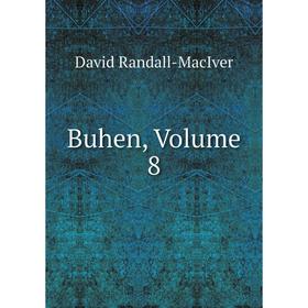 

Книга Buhen, Volume 8