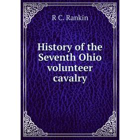 

Книга History of the Seventh Ohio volunteer cavalry