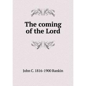 

Книга The coming of the Lord