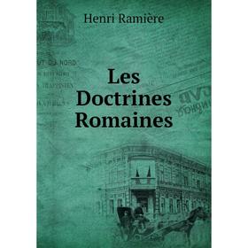 

Книга Les Doctrines Romaines