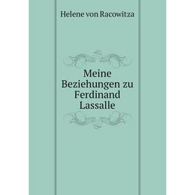 

Книга Meine Beziehungen zu Ferdinand Lassalle