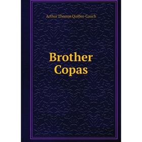 

Книга Brother Copas
