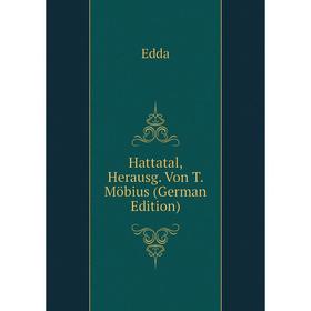 

Книга Hattatal, Herausg. Von T. Möbius (German Edition)