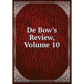 

Книга De Bow's Review, Volume 10