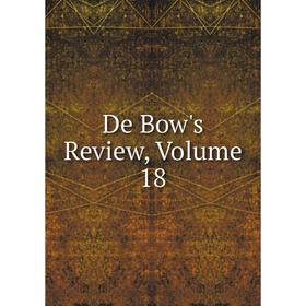 

Книга De Bow's Review, Volume 18