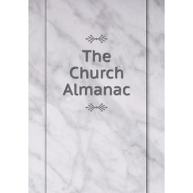 

Книга The Church Almanac