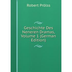 

Книга Geschichte Des Neneren Dramas, Volume 1 (German Edition)