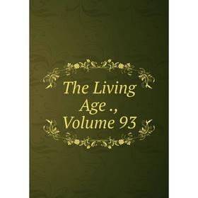 

Книга The Living Age., Volume 93