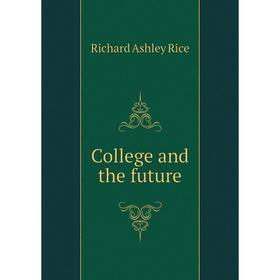 

Книга College and the future