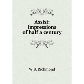 

Книга Assisi: impressions of half a century