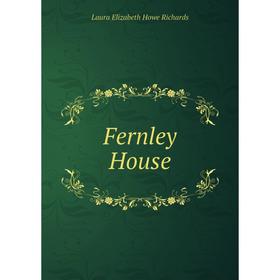 

Книга Fernley House