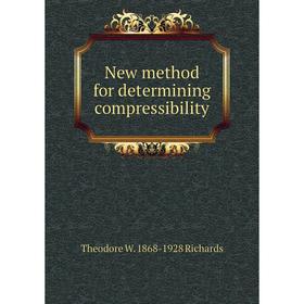 

Книга New method for determining compressibility