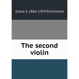 

Книга The second violin