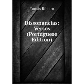 

Книга Dissonancias: Versos (Portuguese Edition)