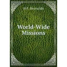 

Книга World-Wide Missions