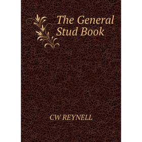 

Книга The General Stud Book
