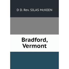 

Книга Bradford, Vermont