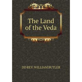 

Книга The Land of the Veda