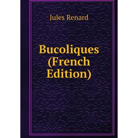 

Книга Bucoliques (French Edition)