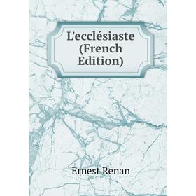 

Книга L'ecclésiaste