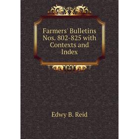 

Книга Farmers' Bulletins Nos. 802-825 with Contexts and Index
