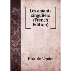 

Книга Les amants singuliers