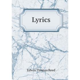 

Книга Lyrics