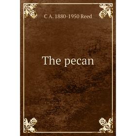 

Книга The pecan