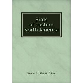 

Книга Birds of eastern North America