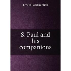 

Книга S. Paul and his companions
