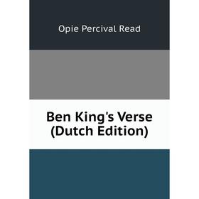 

Книга Ben King's Verse (Dutch Edition)