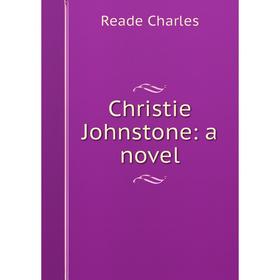 

Книга Christie Johnstone: a novel