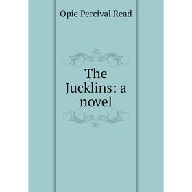 

Книга The Jucklins: a novel