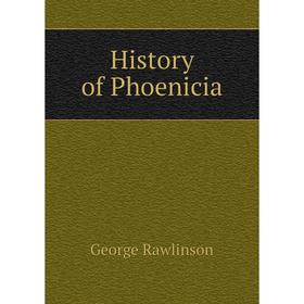 

Книга History of Phoenicia