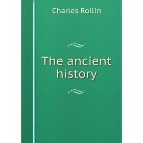 

Книга The ancient history