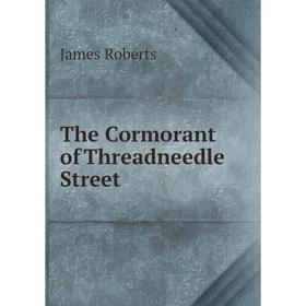 

Книга The Cormorant of Threadneedle Street