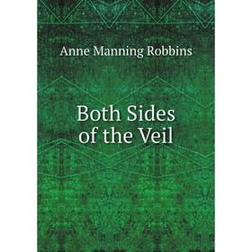 

Книга Both Sides of the Veil