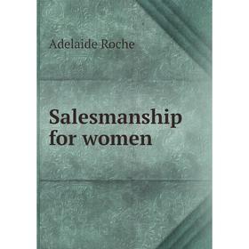 

Книга Salesmanship for women