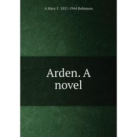 

Книга Arden. A novel